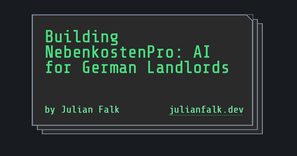 Building NebenkostenPro: AI for German Landlords